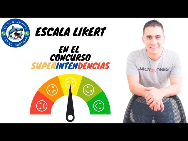 Escala Likert en los Concursos - Superintendencias