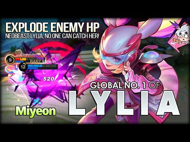 Neobeast Lylia Explode Enemy HP! Miyeon Global No. 1 Lylia - Mobile Legends: Bang Bang