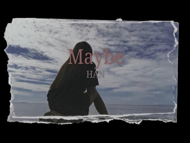HAN "Maybe" | [Stray Kids: SKZ-RECORD]