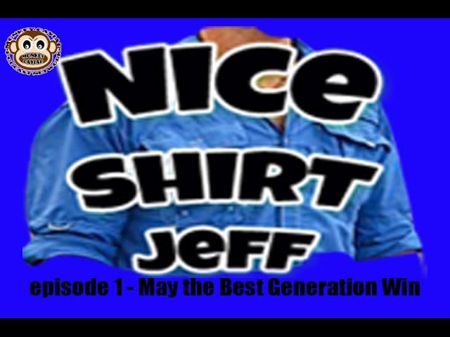 Nice Shirt Jeff - Suvivor Recap - Episode 1 May the Best Generation Win