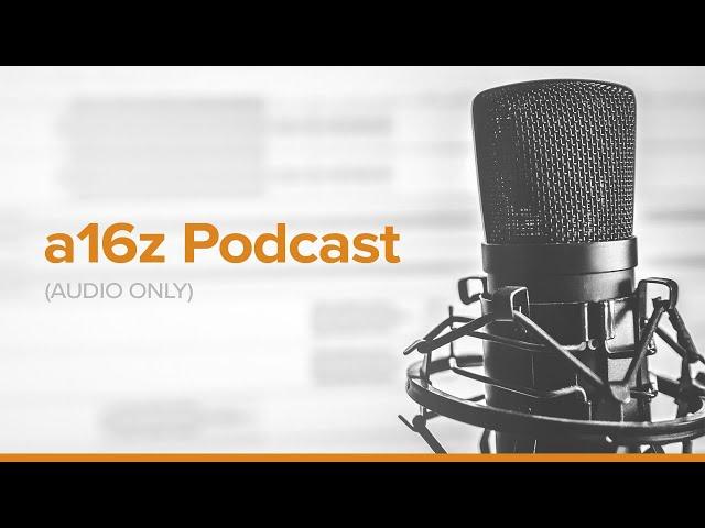 a16z Podcast | The Future of Software Development