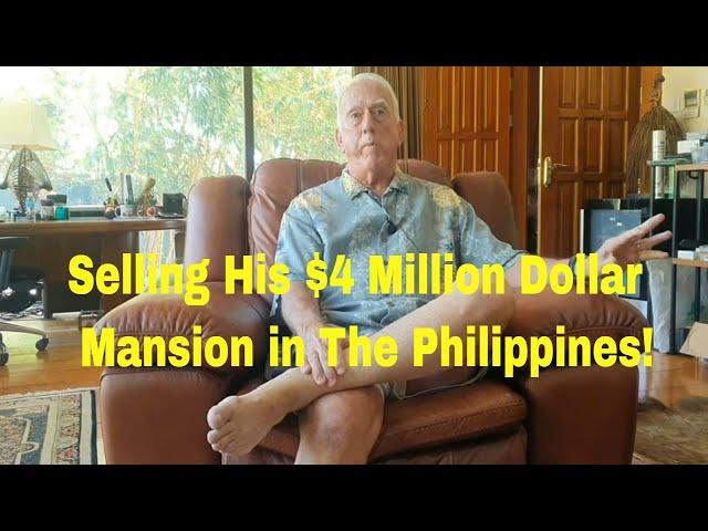 10-Reasons Why He's Selling His $4 Million Dollar Dream Home in The Philippines?