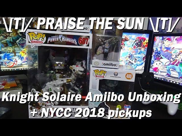 \[T]/ PRAISE THE SUN \[T]/-Knight Solaire Amiibo Unboxing + NYCC 2018 pickups!