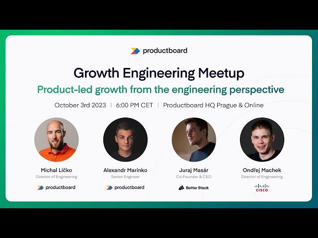 Growth Engineering Meetup: Product-led growth from the engineering perspective