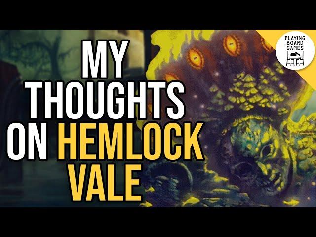 My *Final* 1st Thoughts on THE FEAST OF HEMLOCK VALE Campaign (Spoiler-Free and Spoiler Discussion!)