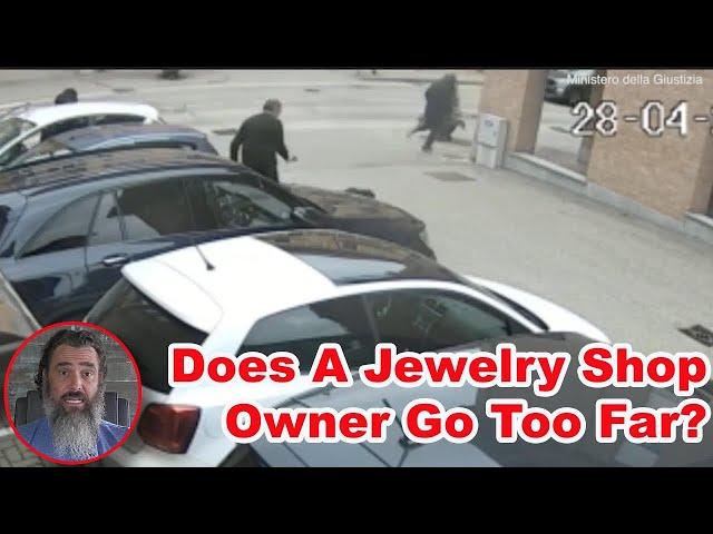 Does This Jewelry Shop Owner Go Too Far?