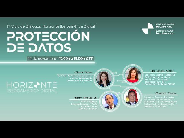 Horizonte Iberoamérica Digital: Protección de Datos: Retos y desafíos