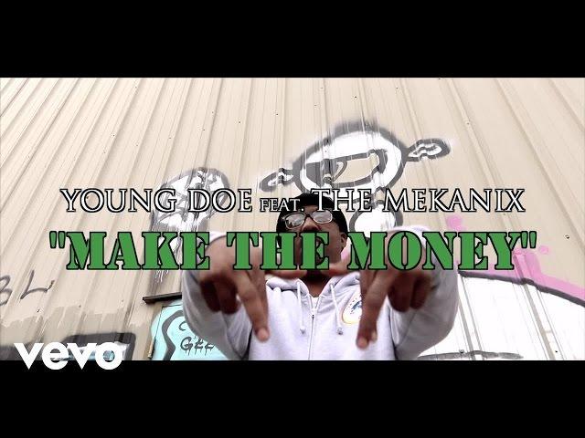 Young Doe - Make the Money ft. 4 Rax