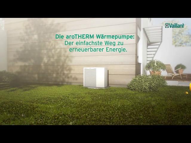 Die aroTHERM Wärmepumpe von Vaillant