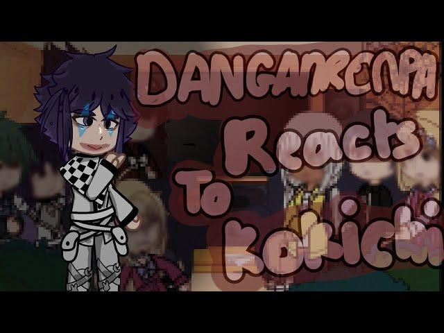 danganronpa reacts to kokichi! (angst) [credits and tw in desc]