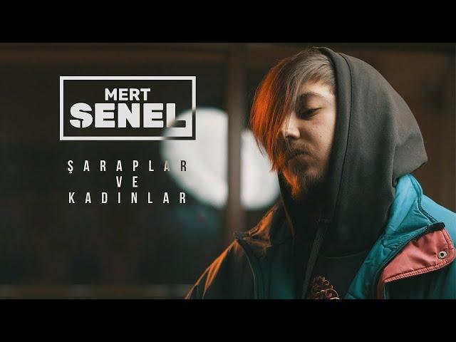 Mert Şenel - Şaraplar ve Kadınlar (Official Video)