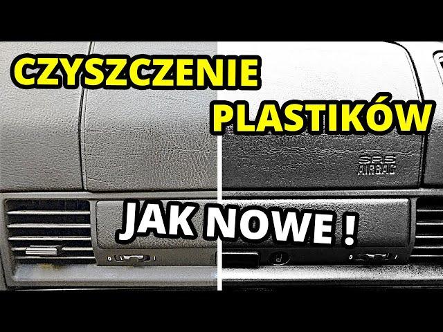 JAK WYCZYŚCIĆ PLASTIKI W SAMOCHODZIE? - Jeden środek wiele możliwości !