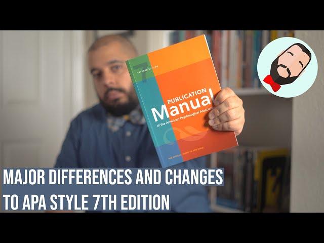 APA Style 7th Edition: Differences and Changes