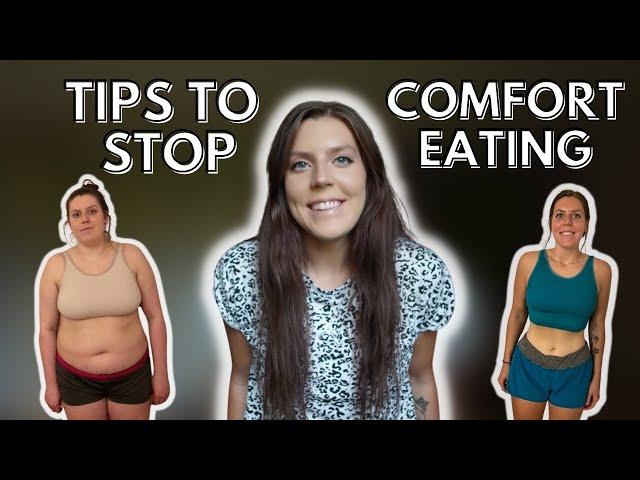 MY TOP TIPS TO STOP COMFORT EATING | How I Avoid Eating out of Boredom