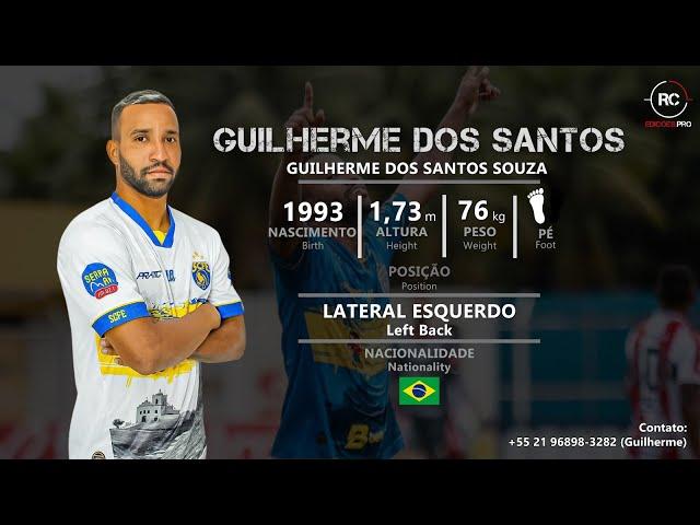 Guilherme dos Santos - Lateral Esquerdo (Left Back) - 2024