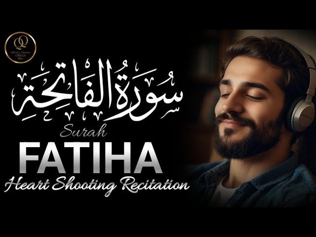 Heart Touching Quran Recitation | Tilawat Quran Best Voice | Surah Al Fatiha