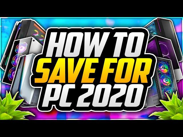 How To SAVE Up For A GAMING PC! 5 EASY Ways To SAVE MONEY On Your Next GAMING PC!