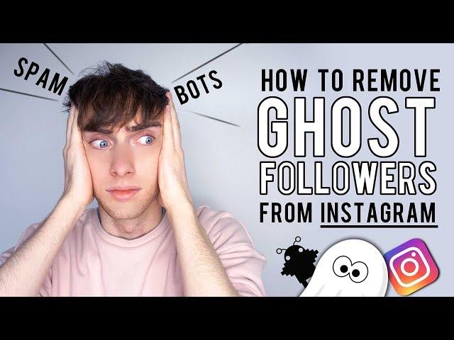 How To Remove Ghost Followers From Instagram. (Spam, BOT'S, Fake Followers)