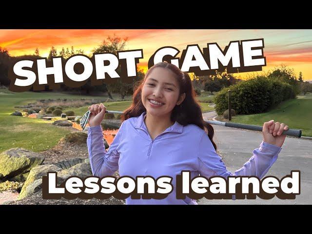 Short Game Lessons Learned