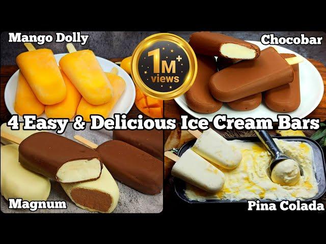 4 Homemade Ice Cream Recipes ~ Chocobar, Pina Colada, Magnum, Mango Dolly | Summer Special