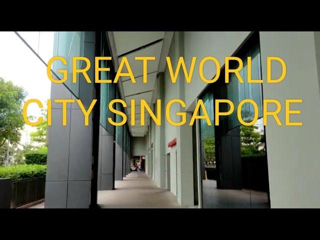 GREAT WORLD CITY SINGAPORE WALK