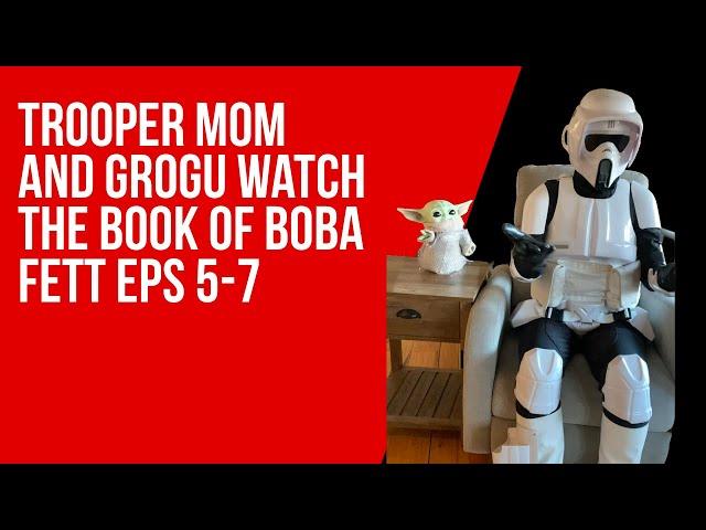 Trooper Mom and Grogu watch The Book of Boba Fett