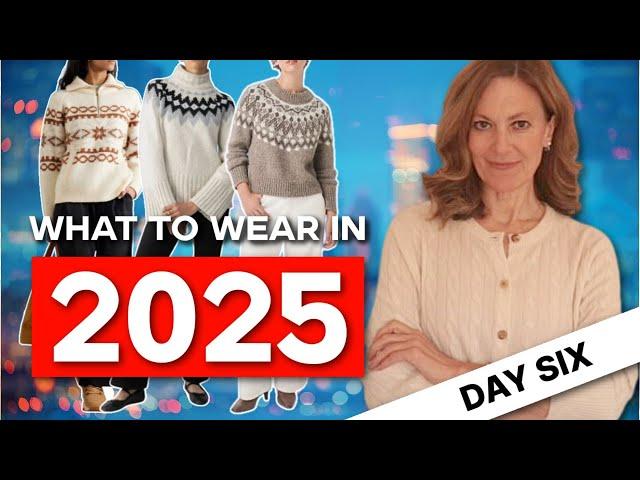 Outfit Ideas With A FAIR ISLE SWEATER For 2025 | **DAY SIX **