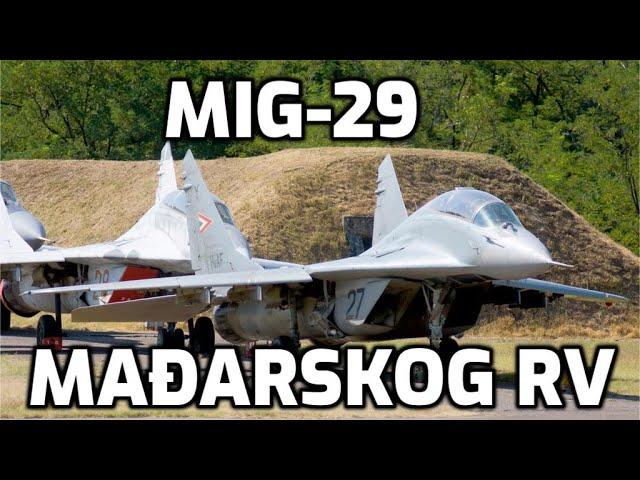 Da li će Vojska Srbije nabaviti Migove 29 iz Mađarske? Will Serbian Army acquire Hungarian MiGs 29?