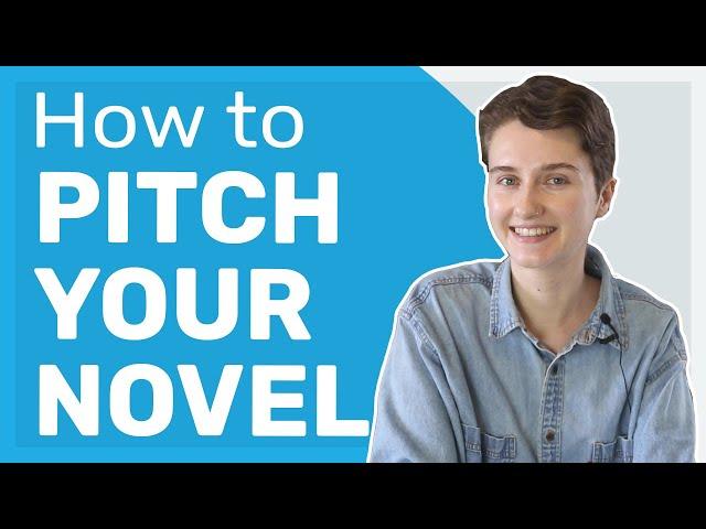 How to Write a Pitch for Your Novel