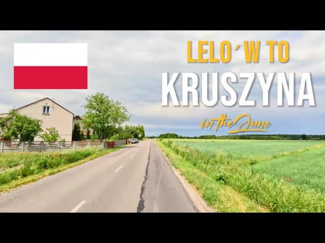 Driving in Poland  from Lelów to Kruszyna in June 2024.