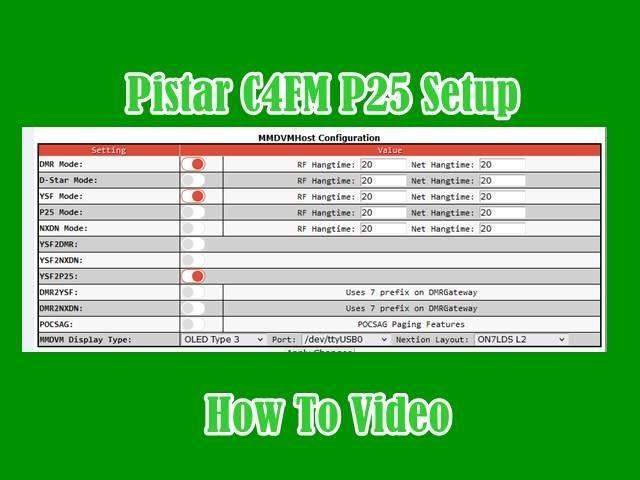 Pi Star C4FM P25 Setup How To Video