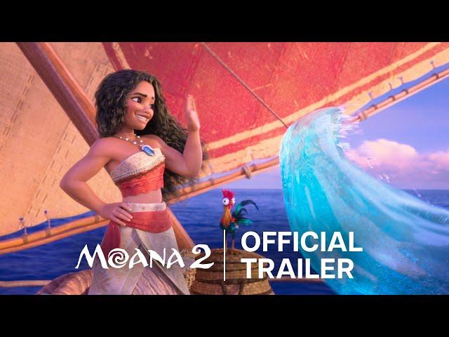 Disney’s Moana 2 | Official Trailer