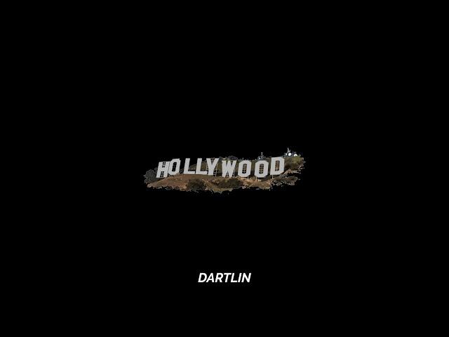 Dartlin - Hollywood