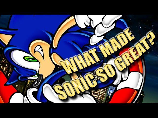 Why I Love Sonic & What Made the Series so Great!