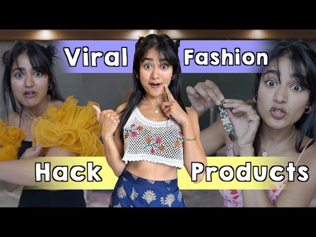 Trying Most Viral Fashion Hack Products | Do They Work?