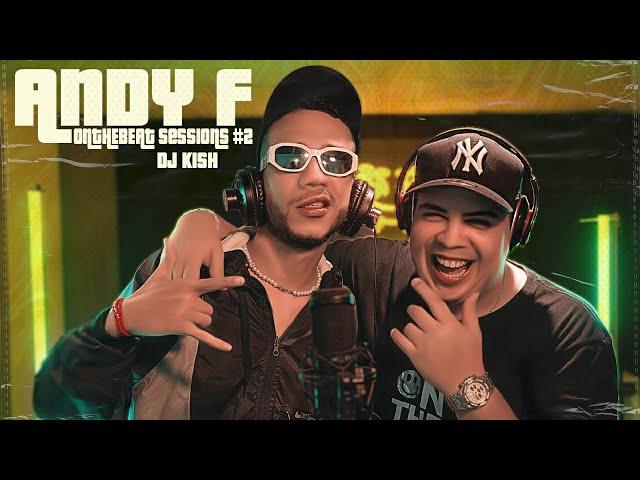 ANDY F: ONTHEBEAT Sessions #2