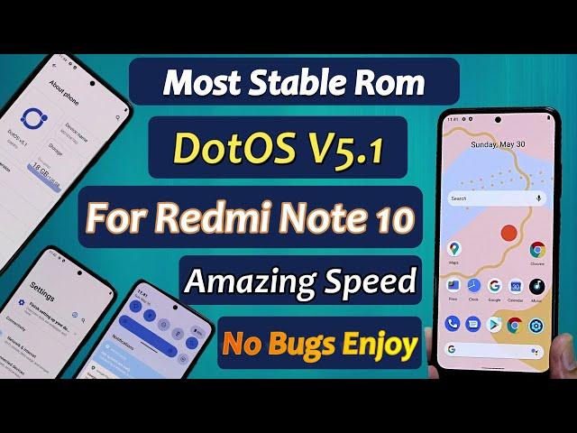 Install DotOS 5.1 On Redmi Note 10 Amazing Speed Very Smooth