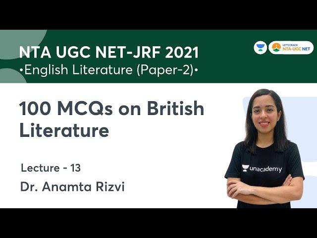 100 MCQ on British Literature | English Literature | NTA UGC NET-JRF 2021 | Dr. Anamta Rizvi