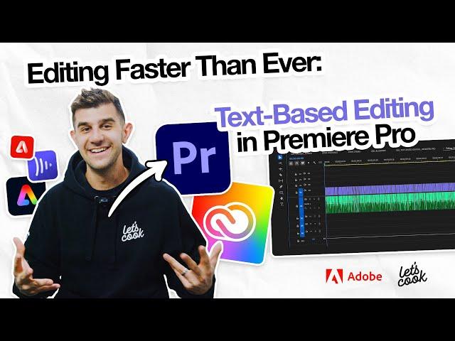 Editing Faster Than Ever: Text-Based Editing in Premiere Pro