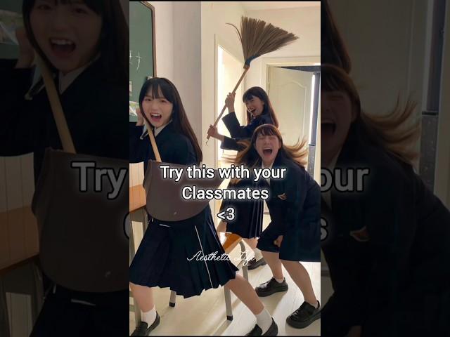 ~try this with your classmates.!! ~#aesthetic #viral#edit #school #friends #prank