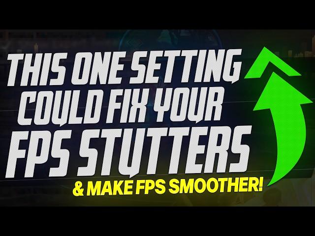 This ONE setting could FIX YOUR FPS Stuttering & Make Games WAY SMOOTHER! *BIG UPDATE* 