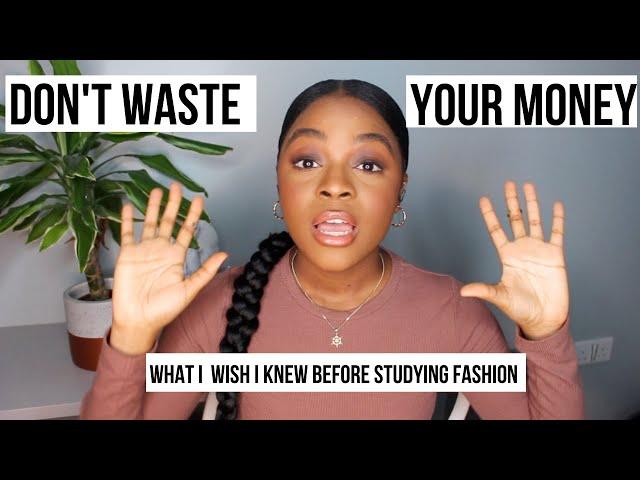 What I wish I knew BEFORE studying fashion| London College of Fashion graduate