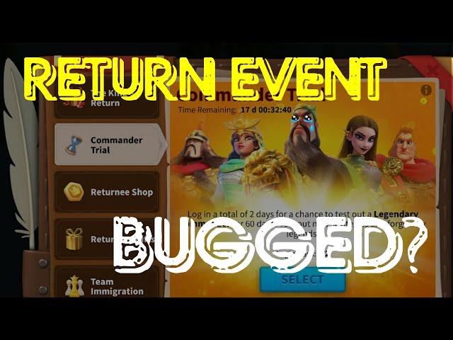 Is it worth returning to Rise of Kingdoms?  Return event bugged?!!? DONT LOSE YOUR GOLD HEADS!