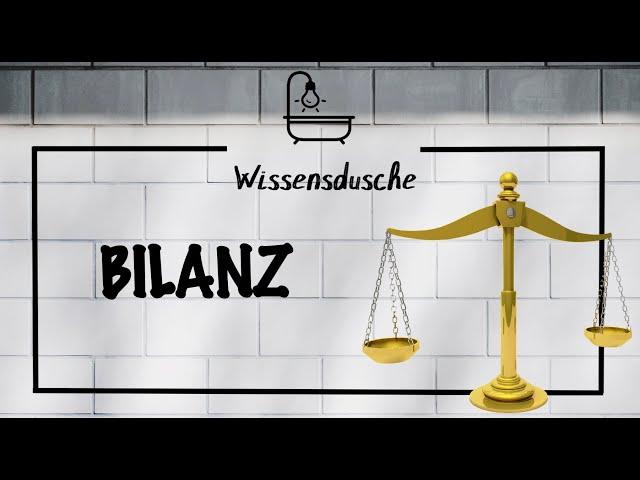 Was ist eine Bilanz? I Wissensdusche