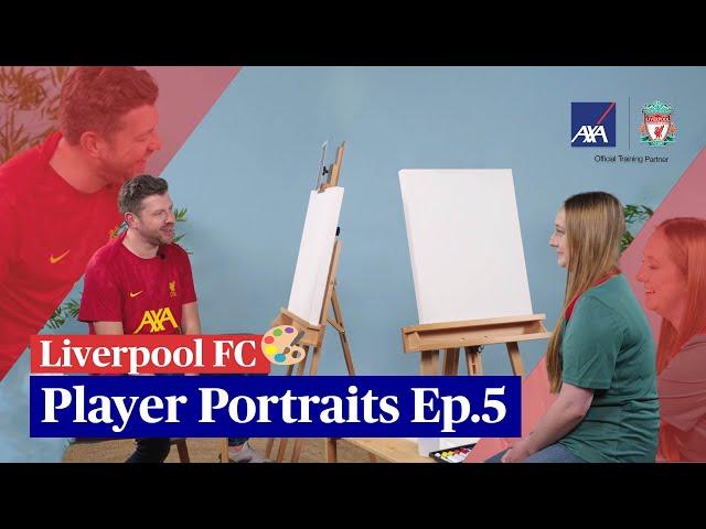 Liverpool FC Player Portraits Ep.5 | LFC Fan Courtney Neary & Paul Machin Painting Challenge |AXA UK