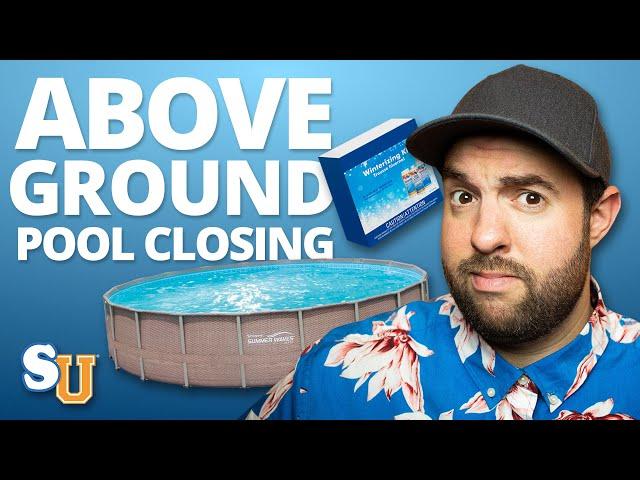 How to WINTERIZE An Above Ground POOL