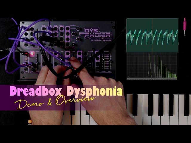 Dreadbox Dysphonia - Demonstration and Overview