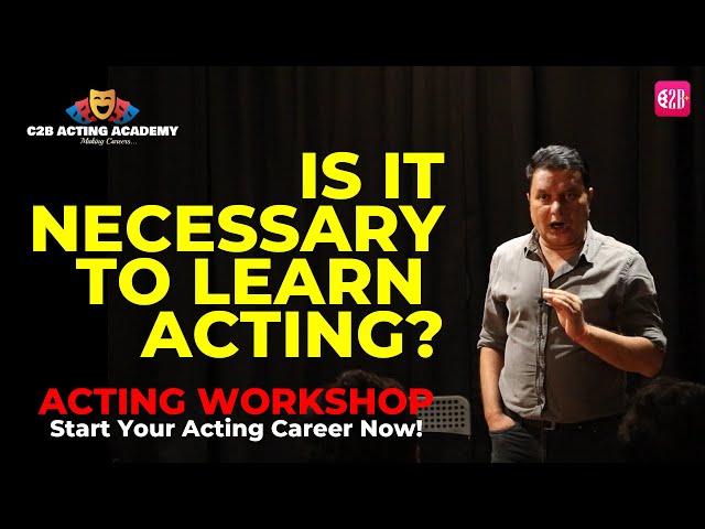 Acting Classes in Mumbai by NSD Trainer Abhhay Joshi | C2B Acting Academy | Acting Workshop | Part1