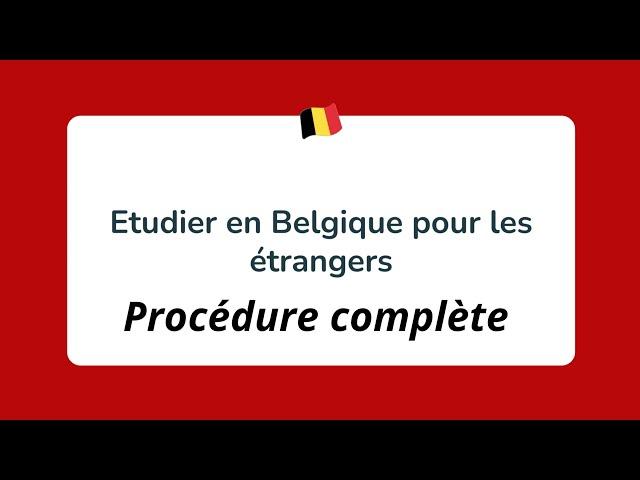 Étudier en Belgique : une option pour réussir | Procédure Complète