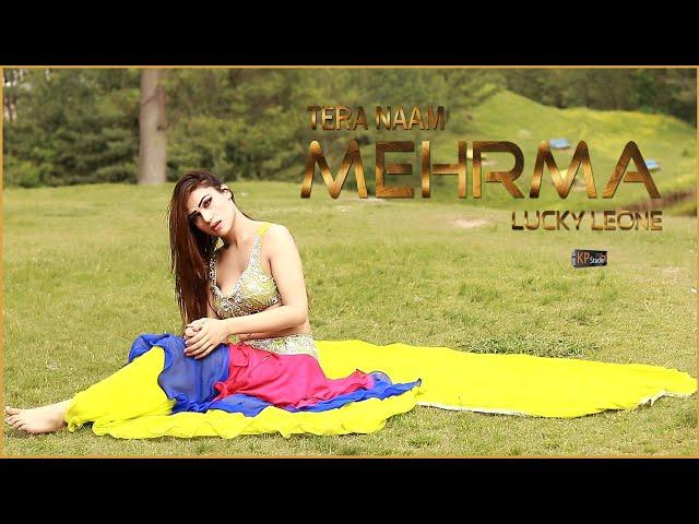 Tera Naam Mehrma ! Lucky Leone ! Eid Special ! Khanz Production